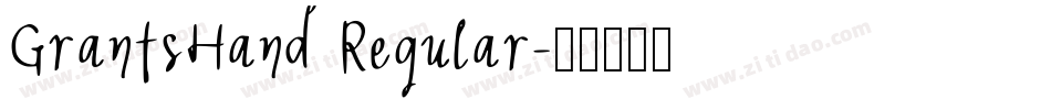 GrantsHand Regular字体转换